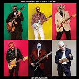 Los Straitjackets - What's So Funny About Peace, Love And Los Straitjackets