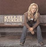 Kellie Pickler - Small Town Girl