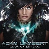 Adam Lambert - Glam Nation Live