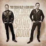 Adam Harvey & Troy Cassar-Daley - The Great Country Songbook (Volume 1)