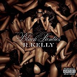 R. Kelly - Black Panties