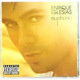 Enrique Iglesias - Euphoria