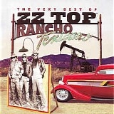 ZZ Top - Rancho Texicano: The Very Best Of ZZ Top