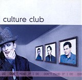 Culture Club - Don't Mind If I Do
