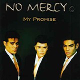 No Mercy - My Promise