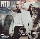 Pitbull - Da Bottom 25