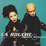 La Bouche - Sweet Dreams