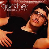 GÃ¼nther - Pleasureman