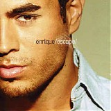 Enrique Iglesias - Escape