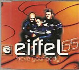 Eiffel 65 - Move Your Body (Single)