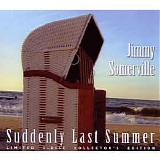 Jimmy Somerville - Suddenly Last Summer