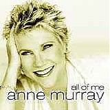 Anne Murray - All Of Me