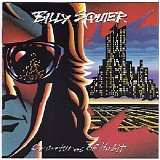 Billy Squier - Creatures Of Habit
