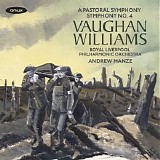 Royal Liverpool Philharmonic Orchestra / Andrew Manze - Vaughan Williams: Symphonies Nos. 3 'A Pastoral Symphony' & 4