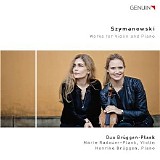 Duo Brüggen-Plank - Szymanowski: Works for Violin & Piano