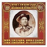 Willie Nelson - Red Headed Stranger