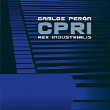 Carlos Peron - CPRI - Carlos Peron Rex Industrialis