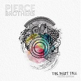 Pierce Brothers - The Night Tree (EP)