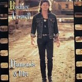 Rodney Crowell - Diamonds & Dirt