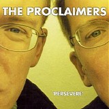The Proclaimers - Persevere