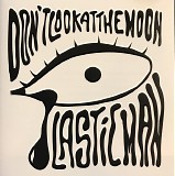 Plastic Man - Don't Look At The Moon