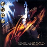 A.S.A.P. - Silver And Gold