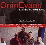 Orrin Evans - Listen To The Band