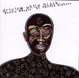Bennie Maupin - Driving While Black...