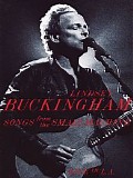 Lindsey Buckingham - Songs From The Small Machine