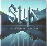 Styx - Come Sail Away: The Styx Anthology (2CD)