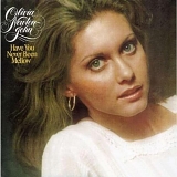 Olivia Newton-John - Have You Never Been Mellow