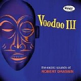 Robert Drasnin - Voodoo III