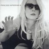 Princess Superstar - Princess Superstar Is