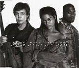 Rihanna and Kanye West and Paul McCartney - FourFiveSeconds