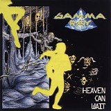 Gamma Ray - Heaven Can Wait