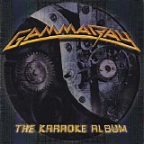 Gamma Ray - The Karaoke Album