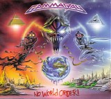 Gamma Ray - No World Order!