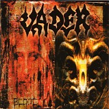 Vader - Blood/Reign Forever World