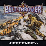 Bolt Thrower - Mercenary