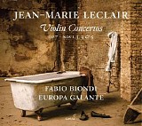 Fabio Biondi / Europa Galante - Leclair: Violin Concertos, Op. 7 Nos. 1, 3, 4 & 5