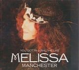 Melissa Manchester - You Gotta Love The Life