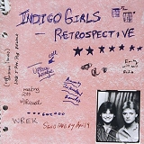 Indigo Girls - Retrospective