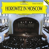 Vladimir Horowitz - Horowitz In Moscow