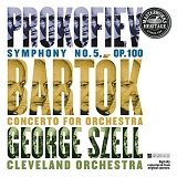 George Szell - Prokofiev:  Symphony No. 5 and BartÃ³k:  Concerto for Orchestra