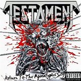 Testament - Return To The Apocalyptic City