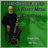 Christopher Lee - A Heavy Metal Christmas Too