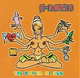 E-Rotic - The Power Of Sex