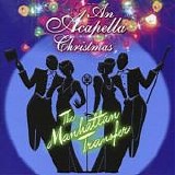 Manhattan Transfer, The - An Acapella Christmas  [Japan]