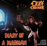 Ozzy Osbourne - Diary Of A Madman