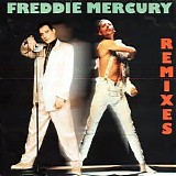 Freddie Mercury - Remixes